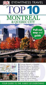 Top 10 Montreal & Quebec City 