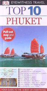DK Eyewitness Top 10 Travel Guide: Phuket 