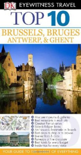 Top 10 Brussels, Bruges, Antwerp & Ghent