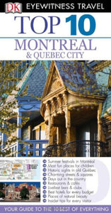 Top 10 Montreal & Quebec City 