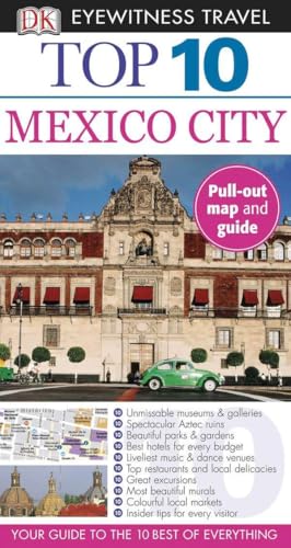 DK Eyewitness Top 10 Mexico City