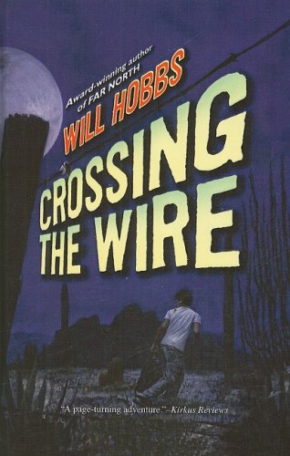 Crossing the Wire