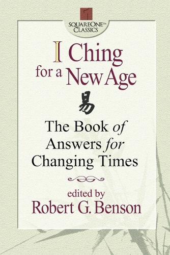 I Ching for a New Age