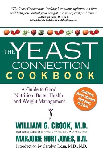 The Yeast Connection Cookbook