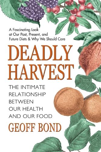 Deadly Harvest