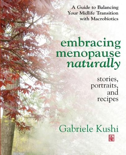 Embracing Menopause Naturally