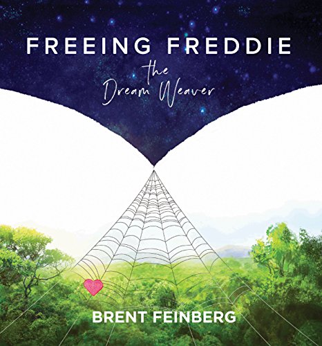 Freeing Freddie - the Dream Weaver