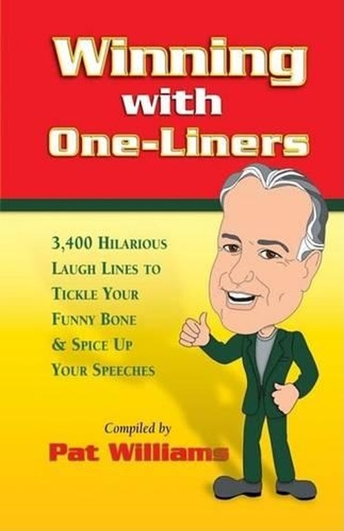 Winning with One Liners