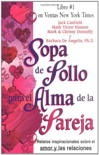 Sopa de Pollo Para El Alma de La Pareja