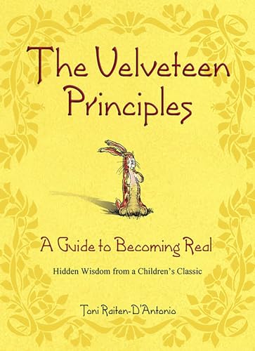 The Velveteen Principles