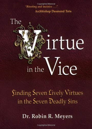 The Virtue in the Vice