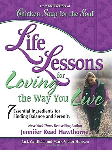 Life Lessons for Loving the Way You Live