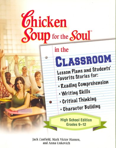 Chicken Soup for the Soul in the Classroom