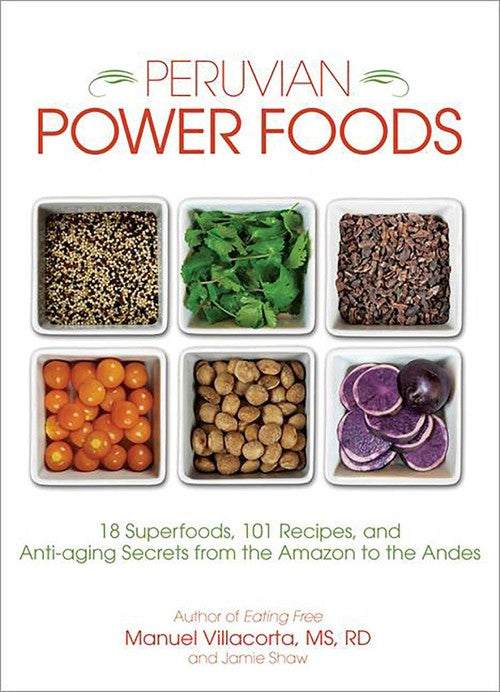 Peruvian Power Foods
