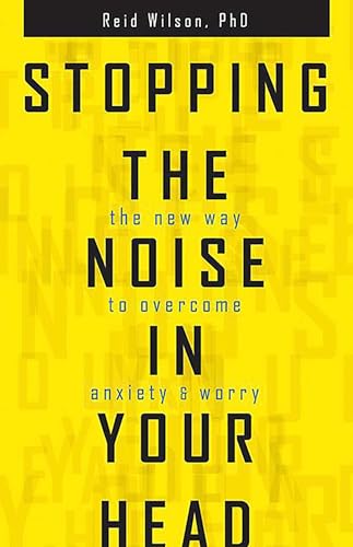 Stopping the Noise in Your Head