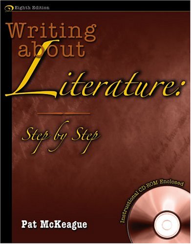 WRITING ABOUT LITERATURE: STEP BY STEP