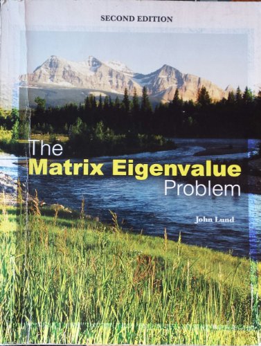 The Matrix Eigenvalue Problem
