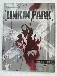 Linkin Park -- Hybrid Theory 