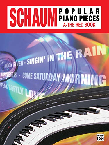 Schaum Popular Piano Pieces, A