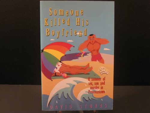 Someone Killed His Boyfriend