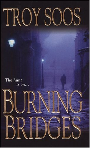 Burning Bridges
