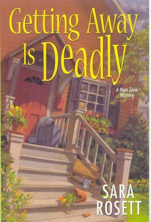 Getting Away is Deadly