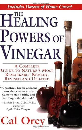 The Healing Powers of Vinegar, revised