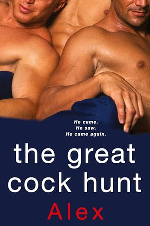 The Great Cock Hunt
