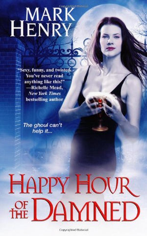 Happy Hour of the Damned