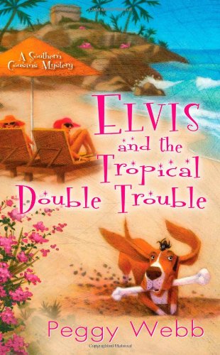 Elvis and the Tropical Double Trouble