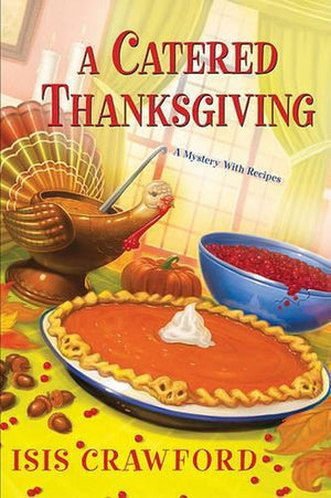 A Catered Thanksgiving, A