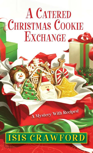 A Catered Christmas Cookie Exchange, A