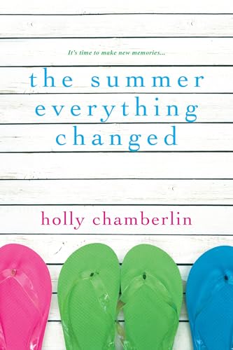 The Summer Everything Changed