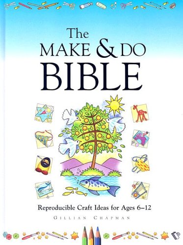 The Make & Do Bible