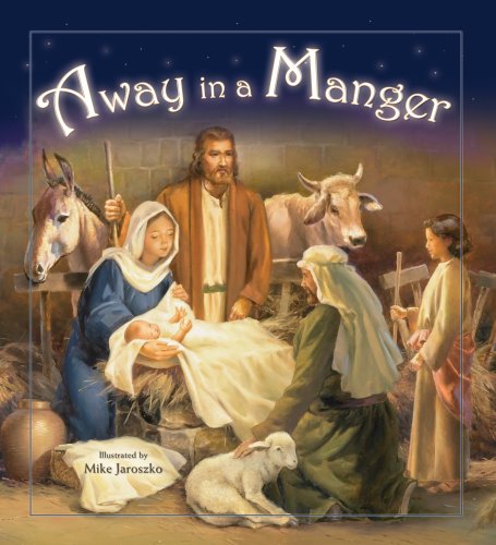Away in a Manger