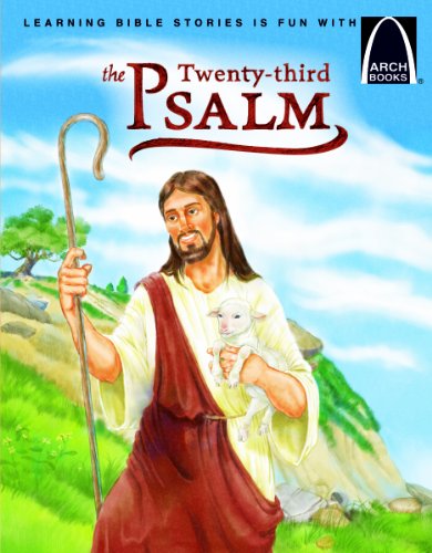 The Twenty Third Psalm