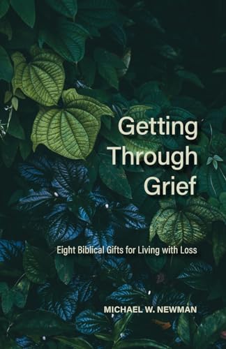 Getting Through Grief