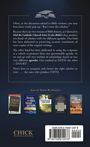 But I Trust The Scholars: Which Bible Scholars Do You Trust?