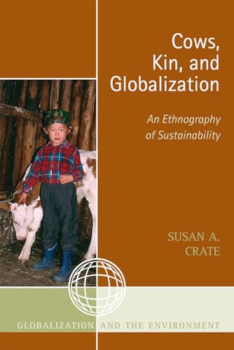 Cows, Kin, and Globalization