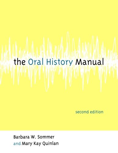 The Oral History Manual