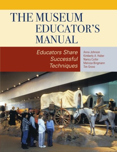 The Museum Educator's Manual