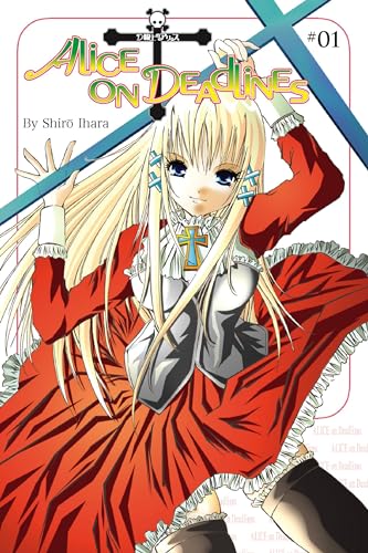 Alice On Deadlines: Vol 1