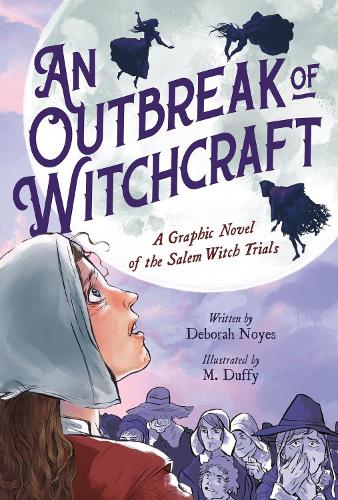 An An Outbreak of Witchcraft