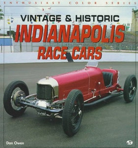 Vintage and Historic Indianapolis Race Cars 