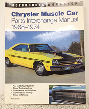 Chrysler Muscle Parts Interchange