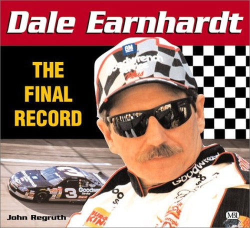 Dale Earnhardt: the Final Record