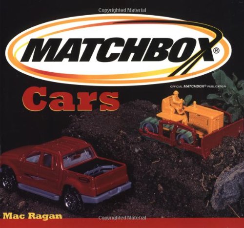 Matchbox Cars: the First 50 Years
