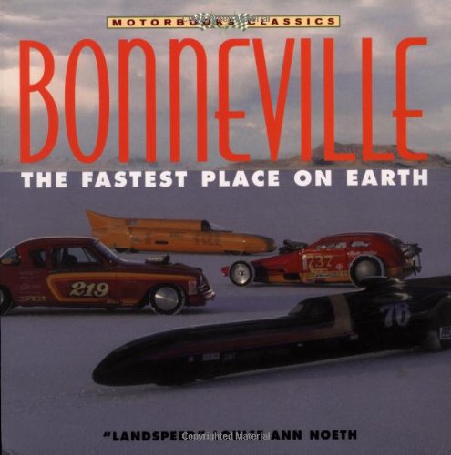 Bonneville: the Fastest Place on Earth