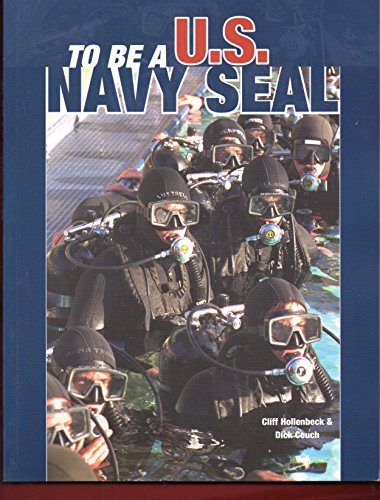 To Be a U. S. Navy Seal