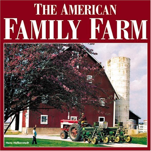 The American Family Farm